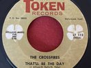The Crossfires - One Potato Two / That’ll Be The Day - Token RARE GARAGE 45 HEAR