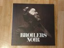 Broilers Noir (2014) Vinyl, Limitierte Edition