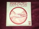 Pink Floyd Have A Cigar - P/S - EX Dutch 7