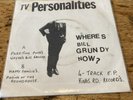 TV Personalities Where Is Bil Grundy Now 7“ Vinyl 1978 Punk Rock