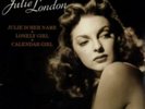 JULIE LONDON: JULIE IS HER NAME/LONELY GIRL/CALANDER GIR (LP vinyl *BRAND NEW*.)