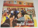 HOTEL LUX - English Disease / Charades: Limited Edition Rare 7