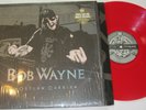 Bob Wayne ?- Outlaw Carnie LP People Like You RED VINYL Country Rock 2011 Lyrics
