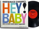 BRUCE CHANNEL Hey Baby  LP Smash 1962 VG++ teen pop    #7478
