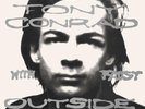 Tony Conrad with Faust Outside The Dream Syndicate 180gm Vinyl LP Record  NEW