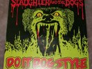 Slaughter and the Dogs Do It Dog Style  Decca SKL5292 Rare 1st pressing vinyl lp