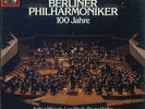 Berlin Philharmonic Orchestra ?– 100 Years · Selected Tondokumente