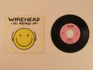 vinyl records Wirehead All Hooked Up Liver Johnny Forever Sugar Crystal Eyes 7