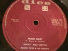 SKA/R&B/ RUDDY & SKETTO / HUSH BABY / LITTLE SCHOOLGIRL / ORIGINAL DICE LABEL 7
