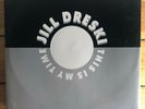 Jill Dreski - This Is My Time - 12” Vinyl Italian House