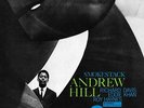 Andrew Hill - Smoke Stack