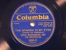 JAZZ ENRIC MADRIGUERA ORCH The Spanish In My Eyes BLUE WAX COLUMBIA 2899  EE+