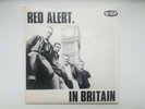 Red Alert In Britain 7 inch Vinyl 1982 Excellent Condition