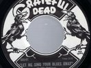 Grateful Dead Let Me Sing Your Blues Away / Here Comes Summer USA W/O P/S