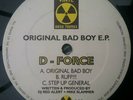 D-Force Original Bad Boy E.P. DJ Red Alert Mike Slammer 12