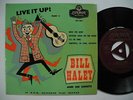BILL HALEY Live It Up part 2 EP Rock The Joint +3 45 7