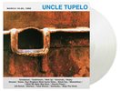 UNCLE TUPELO - MARCH 16-20, 1992 LTD CLEAR VINYL LP MINT (PRE-ORDER)