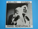ROLLING STONES - PARIS REHEARSALS LP WHOOSE RECORDS MINT  UNPLAYED B & W COVER