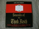 SOUNDS OF THE THIRD REICH Lest We Forget Sonic Workshop Lp US BIDDERS ONLY