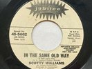 SCOTTY WILLIAMS - In the Same Old Way - Northern Soul Promo 45 rpm Jubilee 5602
