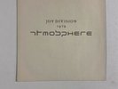 Joy Division 7” Atmosphere/The Only Mistake 1988 Factory