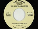 Funk Soul Gospel 45 - Gospel All Stars - Lonely Journey - Fami - NM mp3