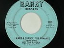 Latin Northern Soul 45 - Hector Rivera - I Want A Chance For Romance - Barry mp3