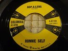 064...ROCKABILLY 45 RONNIE SELF...BOP-A-LENA ...COLUMBIA ..VG++