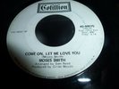 Moses Smith Come on let me love you North Soul crossover soul dancer promo RARE