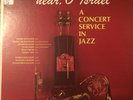 hear, O Israel A Concert Service In Jazz NFTY 1968 RARE