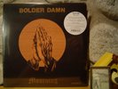 BOLDER DAMN Mourning LP/1971 US/Hard Fuzz Rock/Sainte Anthony's Fyre/Pentagram
