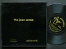 CHARLIE PARKER BUD POWELL LESTER YOUNGThe Jazz Scene 2 x 10