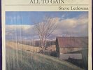 STEVE LEDESMA Nothing To Lose, All To Gain LP PRIVATE Xian Loner Psych Rock HEAR