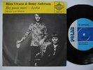BJÖRN ULVAEUS & BENNY ANDERSSON Hej gamle man/Lycka 45 7