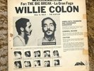 RARE-MONO Release-WILLIE COLON-The Big Break - La Gran Fuga FANIA