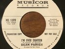 NORTHERN SOUL 45 - DEAN PARISH - I'M OVER EIGHTEEN /BRICKS RARE PROMO Hear