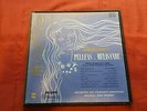 VINYLES DEBUSSY PELLEAS ET MELISANDE / CAMILLE MAURANE / MICHEAU / JEAN FOURNET