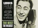 Louis Prima: Best: The Wildest (Vinyl LP)
