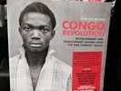 Congo Revolution Revolutionary And Evolutionary Sounds From The Two Congos 1955