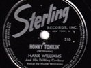 78-HONKY TONK-HANK WILLIAMS-HONKY TONKIN'/PAN AMERICAN ON STERLING-VERY RARE-