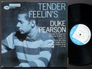 DUKE PEARSON Tender Feelin's LP BLUE NOTE BLP 4035 US 1960 RVG MONO 47 W.63rd