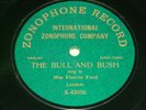 MISS FLORRIE FORD : The Bull And Bush - Single sided 1906 Zonophone 78rpm 211
