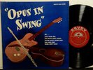 FRANK WES KENNY BURRELL Opus In Swing LP SAVOY MG 12085 MONO DG 1956 Jazz