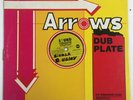 33 RPM 10”ARROWS DUB PLATE SIZZLA D UGLEY ?? JAMAICAN DANCEHALL ACETATE