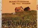 Buckethead Rare Signed Autographed Slaughterhouse On The Prairie Vinyl LP Record