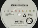 JOHN LEE HOOKER 45:  BABY LEE/CUTTIN' OUT  AUSSIE CHAMELEON 10291  V=M & M  1990
