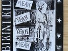 Bikini Kill / Huggy Bear Split 12” Vinyl Record - Yeah Yeah Yeah Yeah