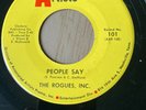 RARE GA.  GARAGE  THE ROGUES,INC.  people say  ASSOCIATED ARTISTS 101 CLEAN