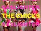 Dixie Chicks Gaslighter Vinyl LP Indies Transparent New 2020