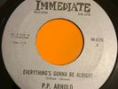 Northern Soul 45 P.P Arnold-Everything's Gonna Be Alright-Immediate
